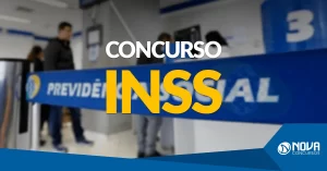 CONCURSO INSS 2 MIL VAGAS: programa prevê nova seleção para o preenchimento 2 Concurso INSS 2